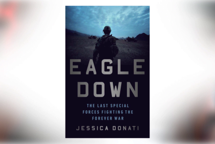 Eagle Down: The Last Special Forces Fighting the Forever War: asset-mezzanine-16x9