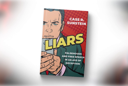 Liars: Falsehoods and Free Speech in an Age of Deception: asset-mezzanine-16x9