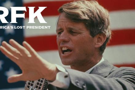 RFK - America's Lost President: asset-mezzanine-16x9