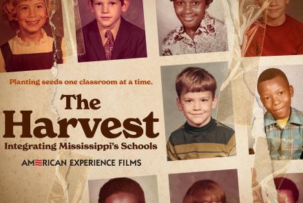 The Harvest: Integrating Mississippi's Schools: asset-mezzanine-16x9