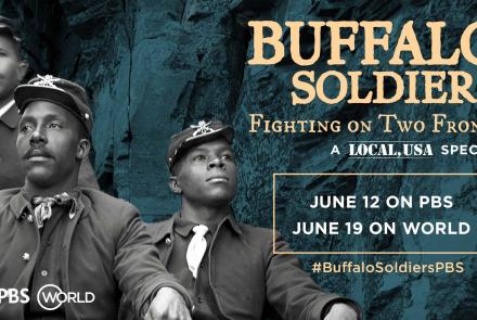Buffalo Soldiers: Fighting on Two Fronts | Preview: asset-mezzanine-16x9