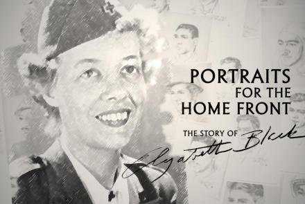 Portraits for the Home Front: The Story of Elizabeth Black: asset-mezzanine-16x9