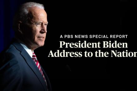 President Biden's Address to the Nation: asset-mezzanine-16x9