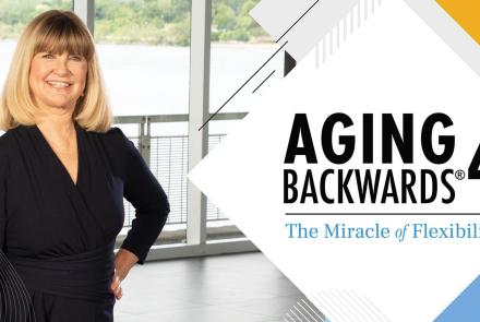 Aging Backwards 4: The Miracle of Flexibility: asset-mezzanine-16x9