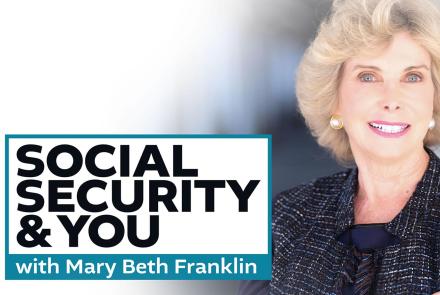 Social Security & You with Mary Beth Franklin: asset-mezzanine-16x9