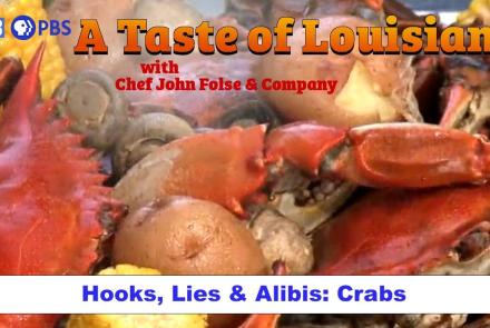 Hooks, Lies & Alibis with Chef John Folse: Crabs: asset-mezzanine-16x9