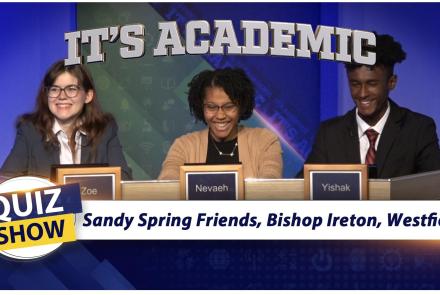 Sandy Spring Friends, Bishop Ireton, and Westfield: asset-mezzanine-16x9