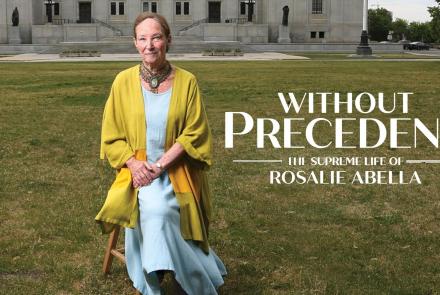 Without Precedent: The Supreme Life of Rosalie Abella: asset-mezzanine-16x9