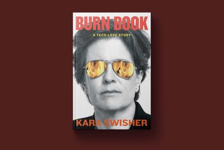 ‘Burn Book' explores a life covering the tech industry: asset-mezzanine-16x9