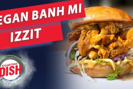 How MUSH DC Makes its its Vegan Banh Mi Izzit: asset-mezzanine-16x9