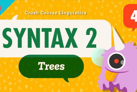 Syntax 2 - Trees: asset-mezzanine-16x9
