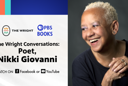 The Wright Conversations with Poet Nikki Giovanni: asset-mezzanine-16x9