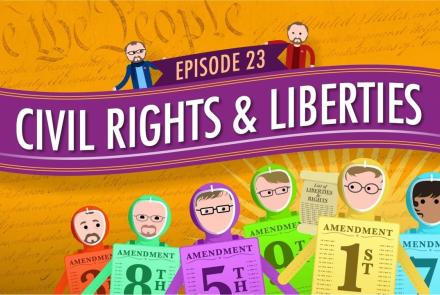 Civil Rights & Liberties: Crash Course Government #23: asset-mezzanine-16x9