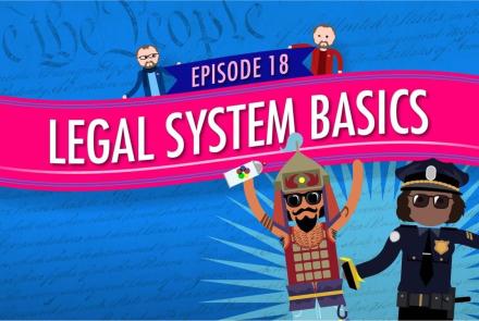 Legal System Basics: Crash Course Government #18: asset-mezzanine-16x9