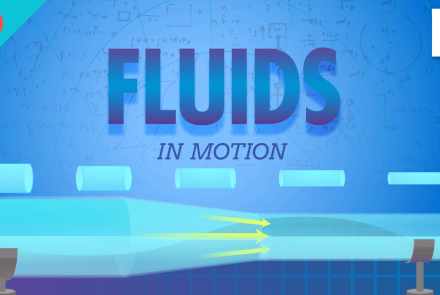 Fluids in Motion: Crash Course Physics #15: asset-mezzanine-16x9