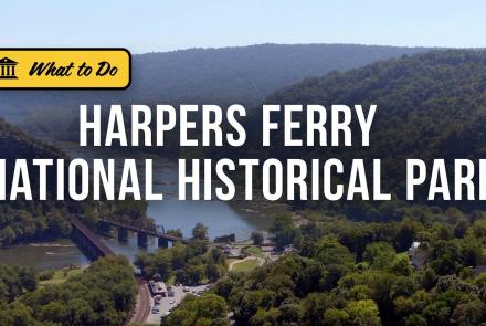 John Brown and Harpers Ferry National Historical Park: asset-mezzanine-16x9