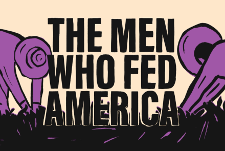 StoryCorps Shorts: The Men Who Fed America: asset-mezzanine-16x9