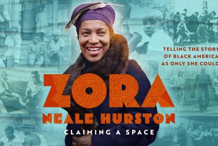 Zora Neale Hurston: Claiming A Space: asset-mezzanine-16x9