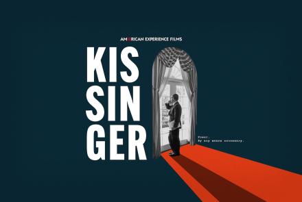 Trailer | Kissinger | American Experience: asset-mezzanine-16x9