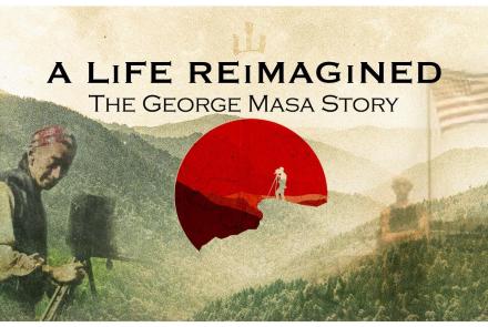 A Life Reimagined: The George Masa Story: show-mezzanine16x9