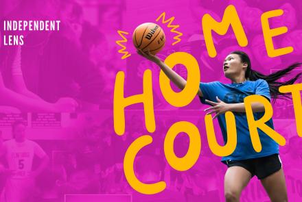 Independent Lens: Home Court: TVSS: Banner-L1