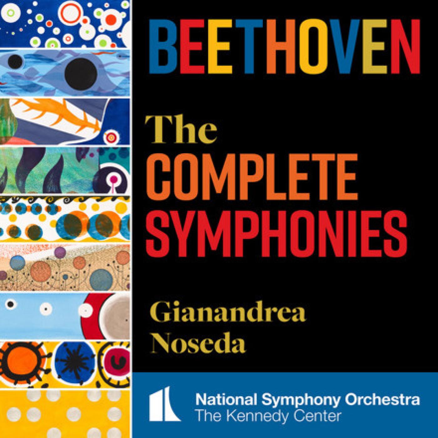 Monumental: The Beethoven Cycle with the NSO and Gianandrea Noseda